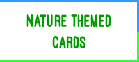 Nature Themed Cards